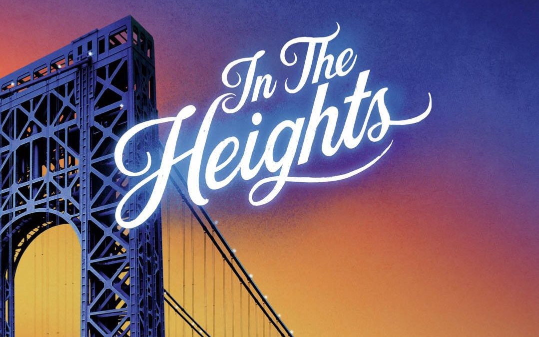 IN THE HEIGHTS – D’OÙ L’ON VIENT